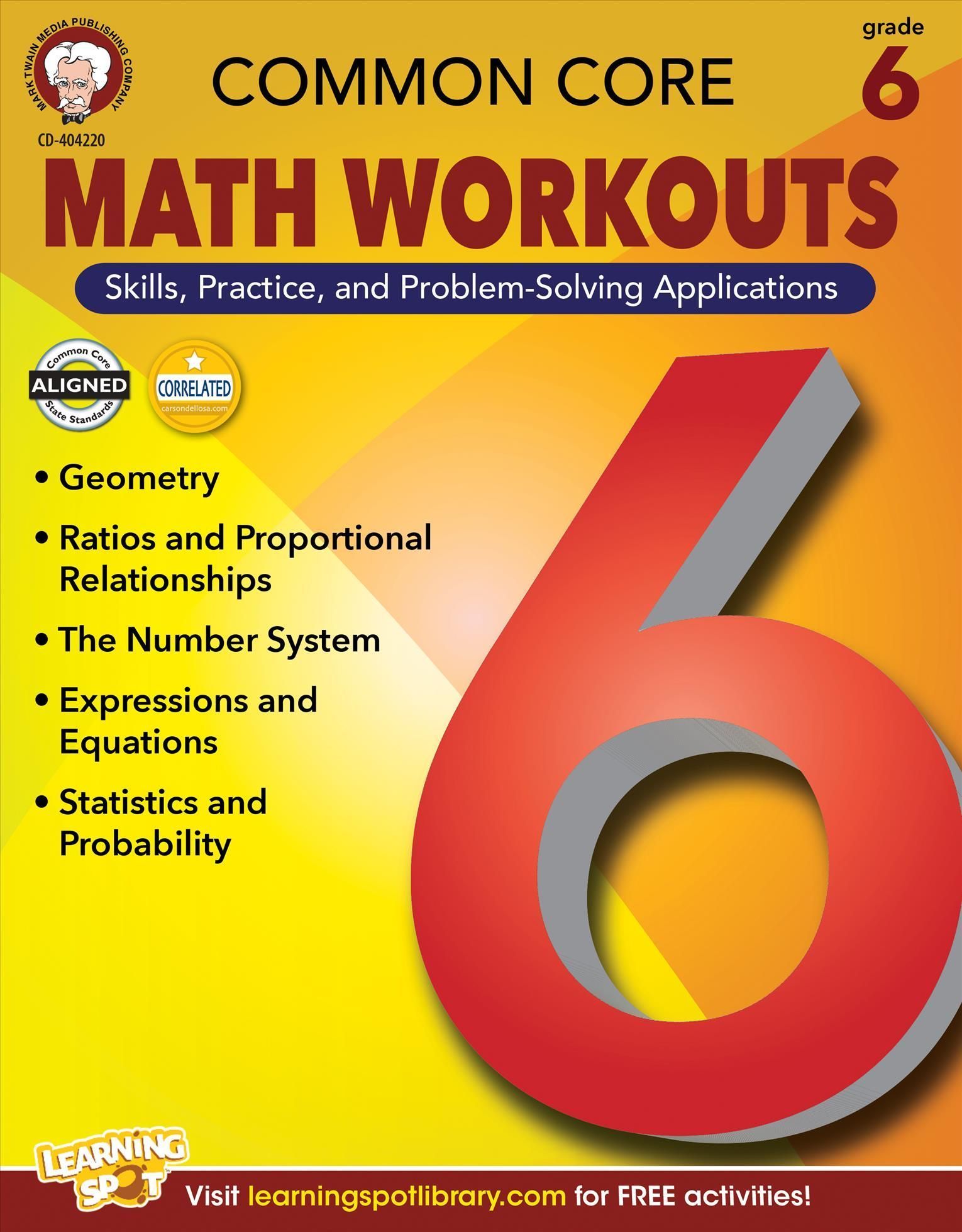 Common Core Math Workouts, Grade 6 By Karise Mace, Keegen Gennuso