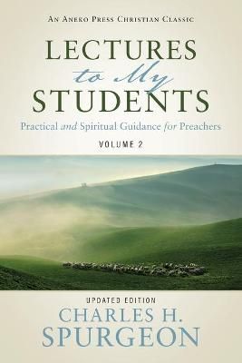 Lectures to My Students By Charles H Spurgeon 9781622456635
