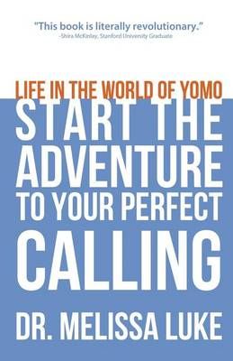 Life in the World of Yomo By Melissa Luke 9781622490462 (Paperback)