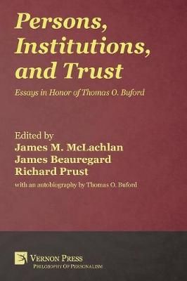 Persons, Institutions, and Trust By McLachlan 9781622730940