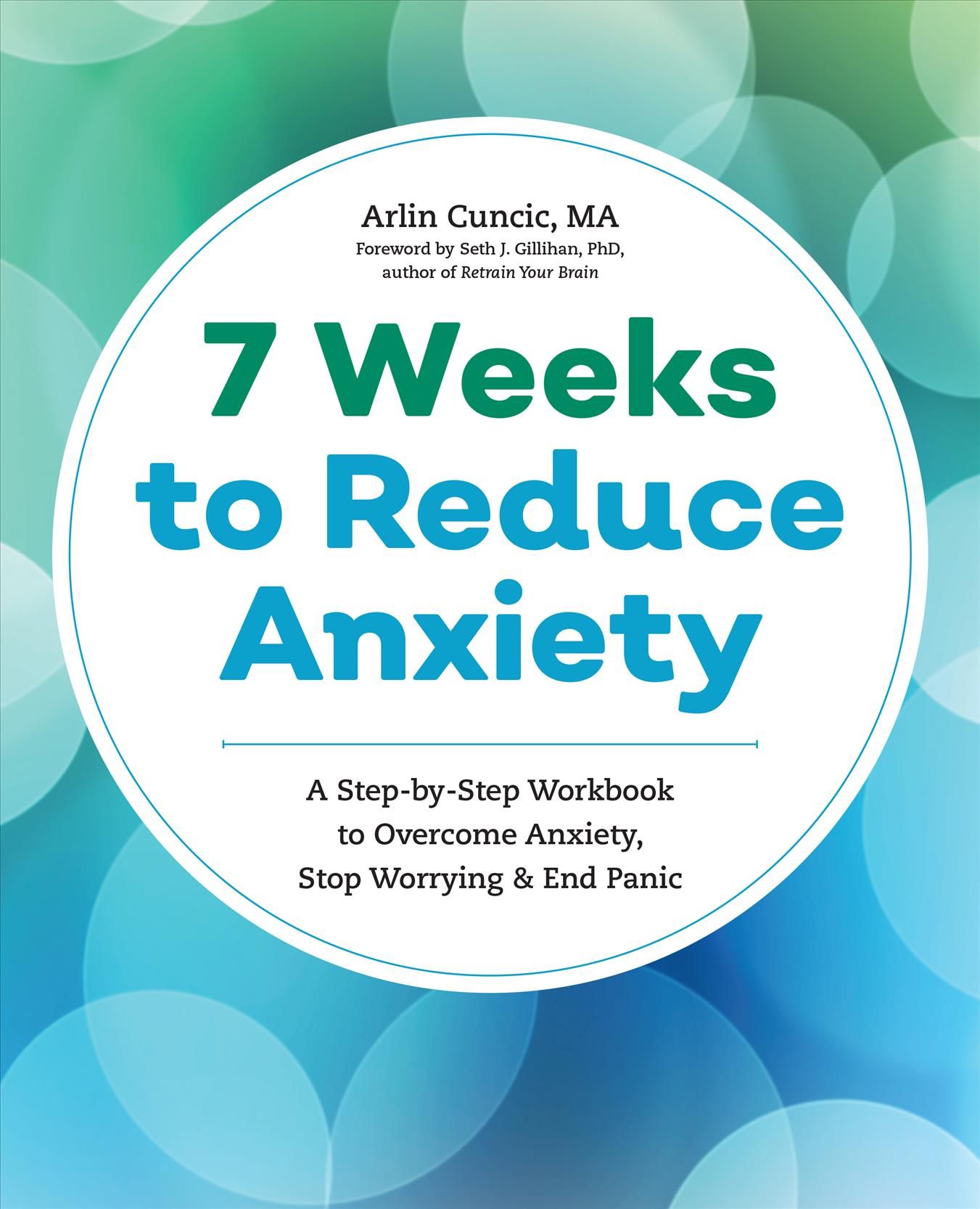 The Anxiety Workbook By Arlin Cuncic 9781623159733 (Paperback)