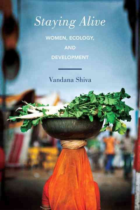 Staying Alive By Vandana Shiva 9781623170516 (Paperback)