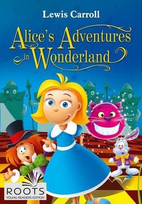 Alice's Adventures in Wonderland 9781623211783 (Paperback)