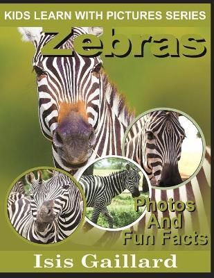 Zebras By Isis Gaillard 9781623277376 (Paperback)