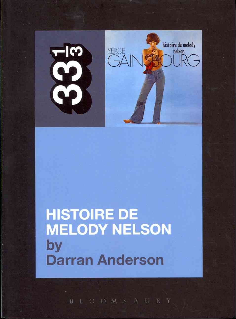 Histoire De Melody Nelson By Darran Anderson 9781623562878 (Paperback)
