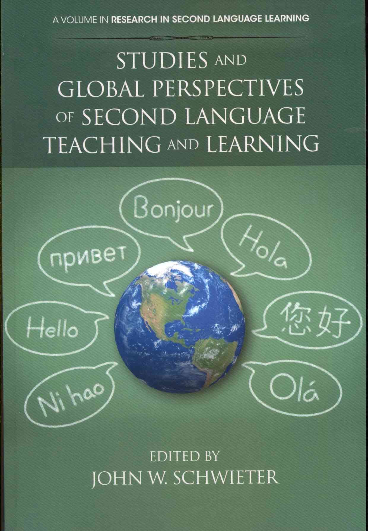 Studies and Global Perspectives of Second Language Teaching and Learning