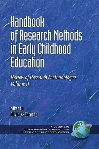 Handbook of Research Methods in Early Childhood Education, Volume II