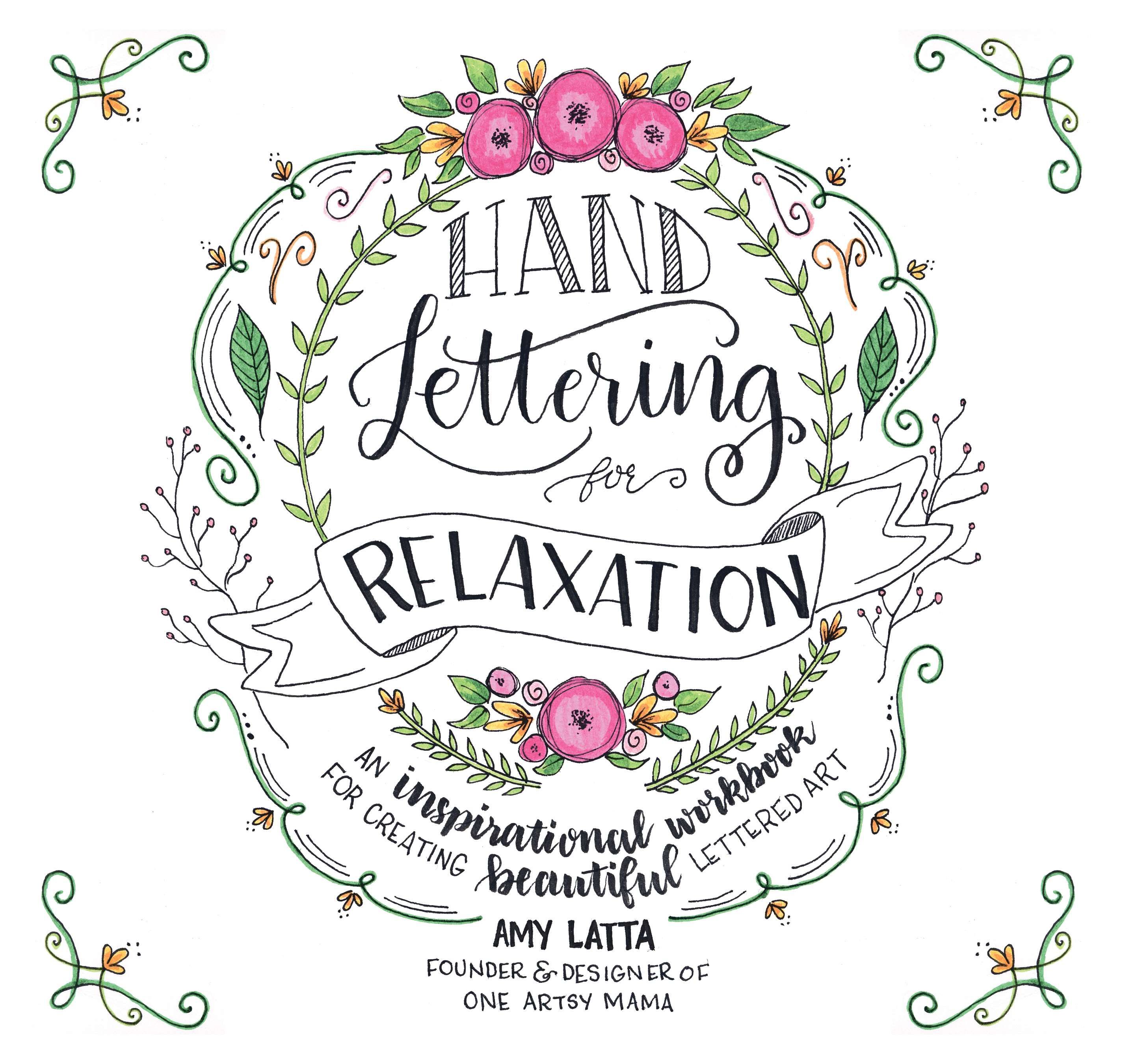 Hand Lettering for Relaxation By Amy Latta 9781624143854 (Paperback)