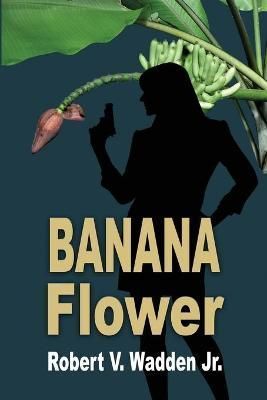 Banana Flower By Wadden 9781624206689 (Paperback)