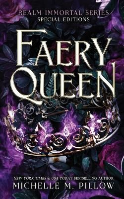 Faery Queen By Michelle M Pillow 9781625013286 (Paperback)