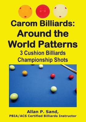 Carom Billiards By Allan P Sand 9781625052223 (Paperback)