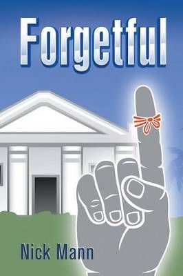 Forgetful By Nick Mann 9781625168573 (Paperback)