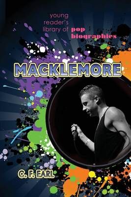 Macklemore By C F Earl 9781625243898 (Paperback)