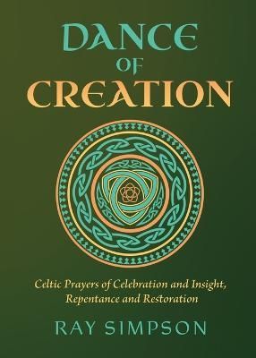 Dance of Creation By Ray Simpson 9781625248602 (Paperback)