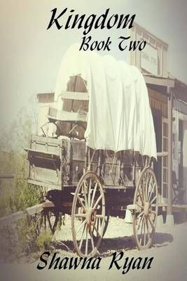 Kingdom Book 2 By Shawna Ryan 9781625262226 (Paperback)
