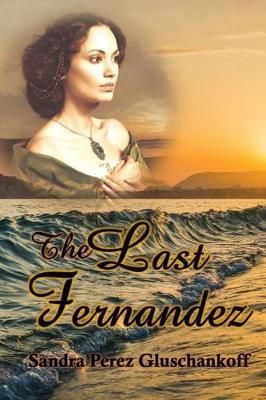 Last Fernandez By Gluschankoff 9781625267191 (Paperback)
