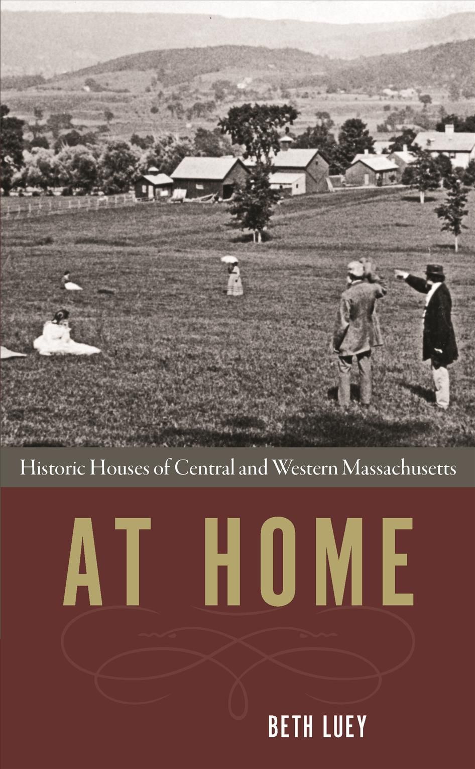 At Home By Beth Luey 9781625344656 (Paperback)