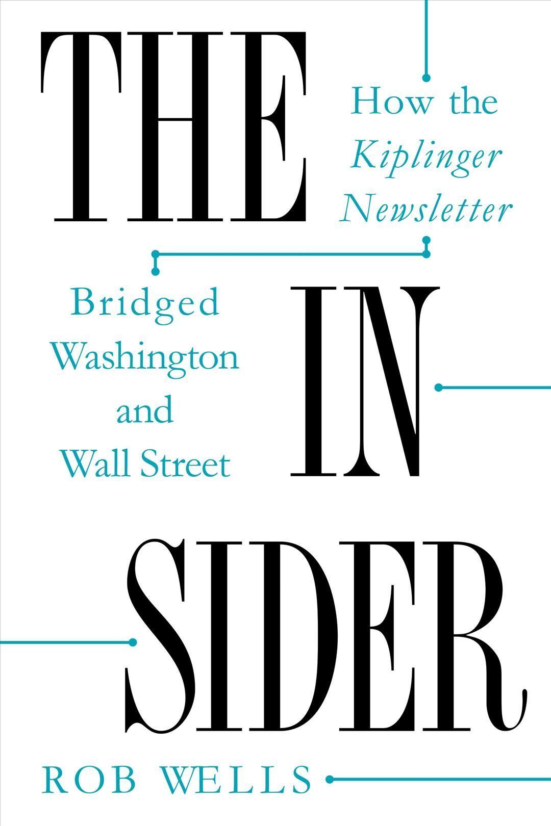 The Insider By Rob Wells 9781625347039 (Paperback)