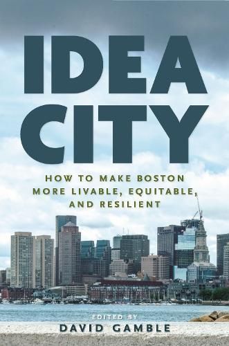 Idea City By David Gamble (editor) 9781625347237 (Paperback)