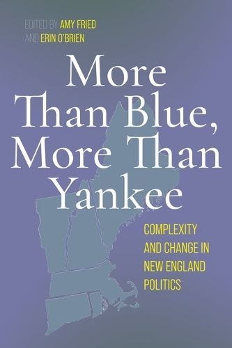 More Than Blue, More Than Yankee 9781625348302 (Paperback)