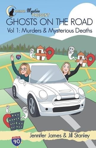 Common Mystics Present Vol. 1 Ghosts on the Road 9781625531100