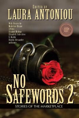 No Safewords 2 By Laura Antoniou 9781626014893 (Paperback)