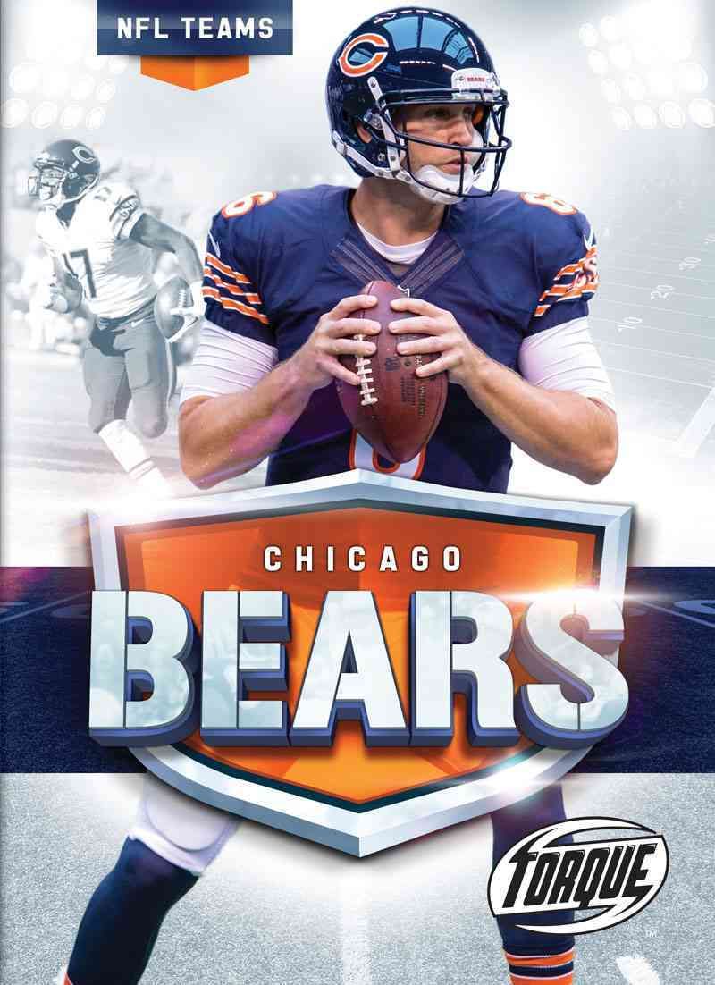 The Chicago Bears Story By Allan Morey 9781626173606 (Hardback)
