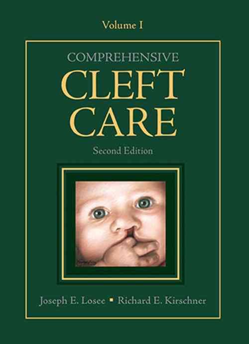 Comprehensive Cleft Care, Second Edition: Volume One 9781626236646