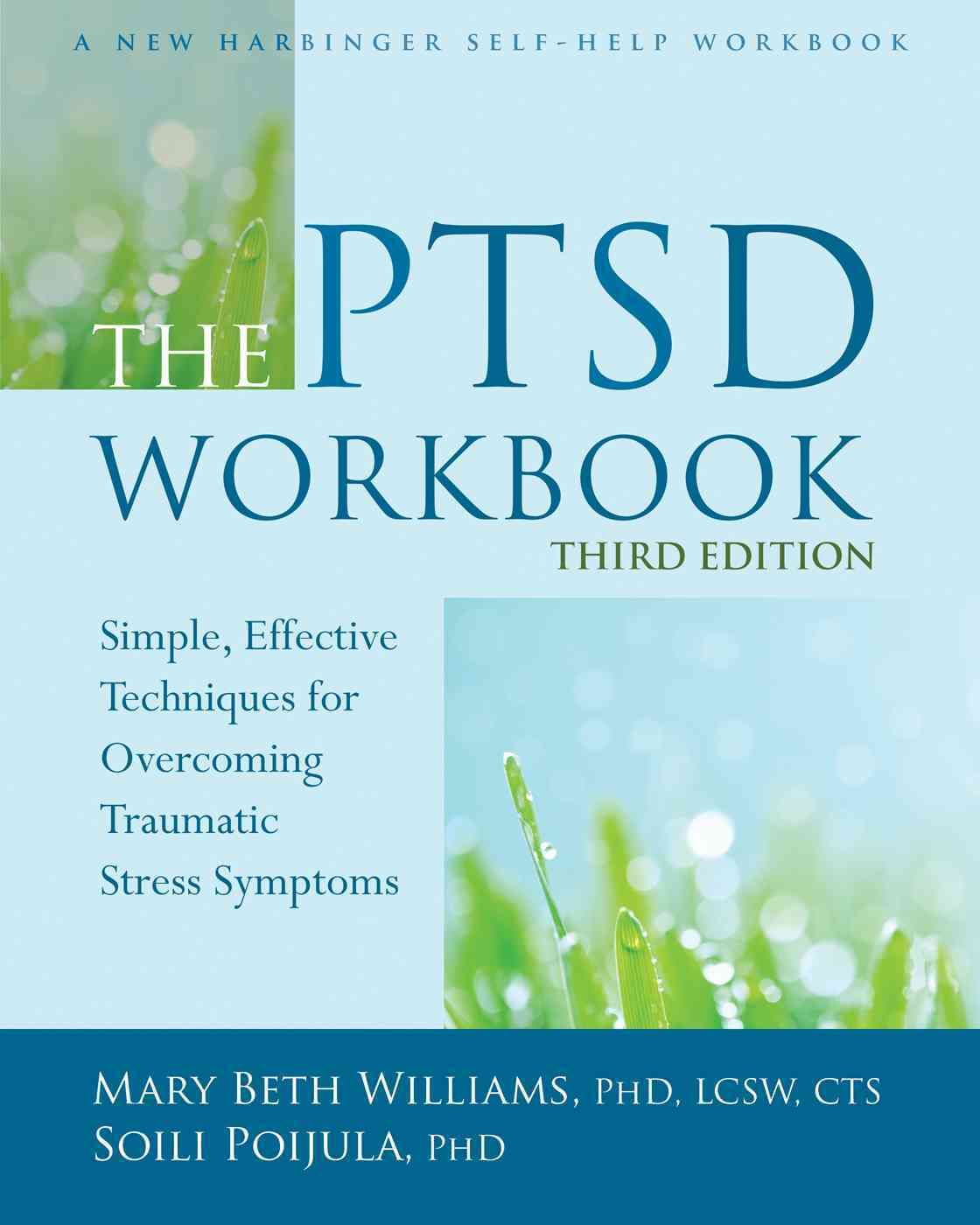 The PTSD Workbook By Mary Beth Williams, Soili Poijula 9781626253704