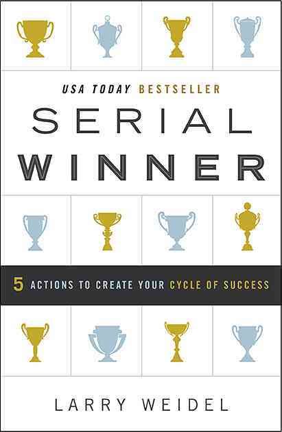 Serial Winner By Larry Weidel 9781626342347 (Hardback)