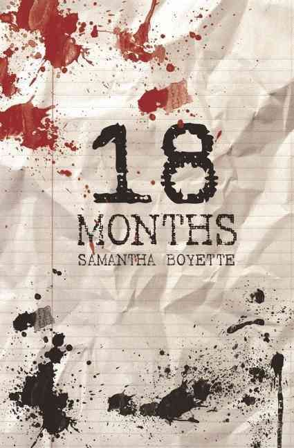 18 Months By Samantha Boyette 9781626398047 (Paperback)