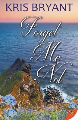 Forget Me Knot By Kris Bryant 9781626398658 (Paperback)