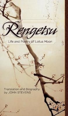 Rengetsu: Life and Poetry of Lotus Moon By Rengetsu, Otagaki