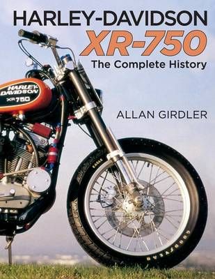 Harley-Davidson XR-750 By Allan Girdler 9781626549340 (Paperback)