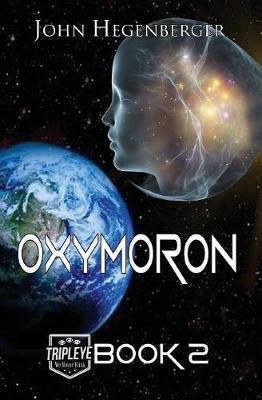 Oxymoron By John Hegenberger 9781626949478 (Paperback)