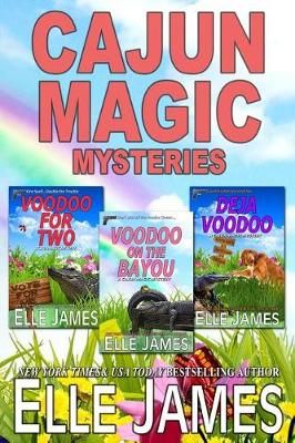 Cajun Magic Mysteries By Elle James 9781626951341 (Paperback)