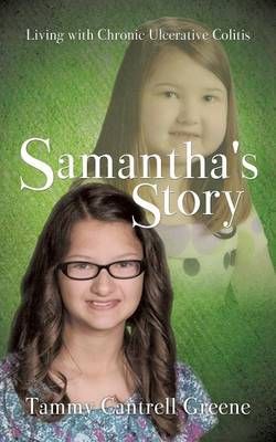 Samantha's Story By Tammy Cantrell Greene 9781626972971 (Paperback)