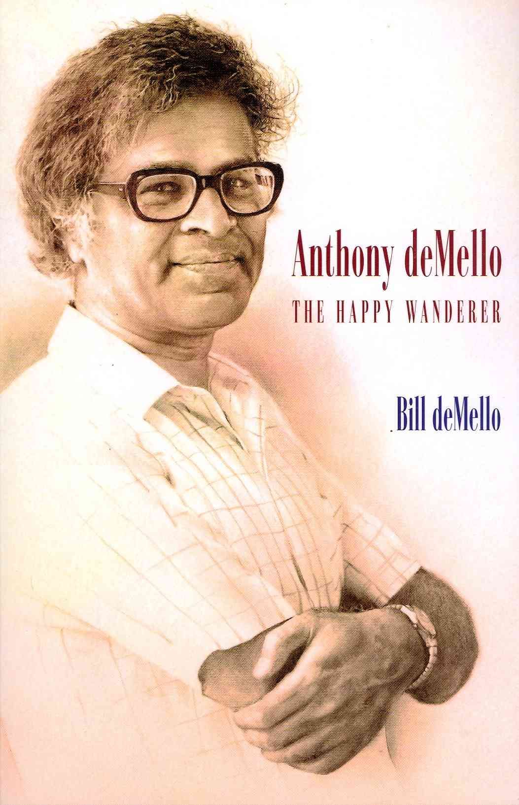 Anthony DeMello By Bill DeMello 9781626980204 (Paperback)