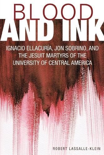 Blood and Ink By Robert Lassalle-Klein 9781626980631 (Paperback)