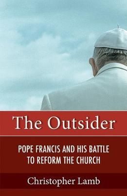 The Outsider By Christopher Lamb 9781626983618 (Paperback)