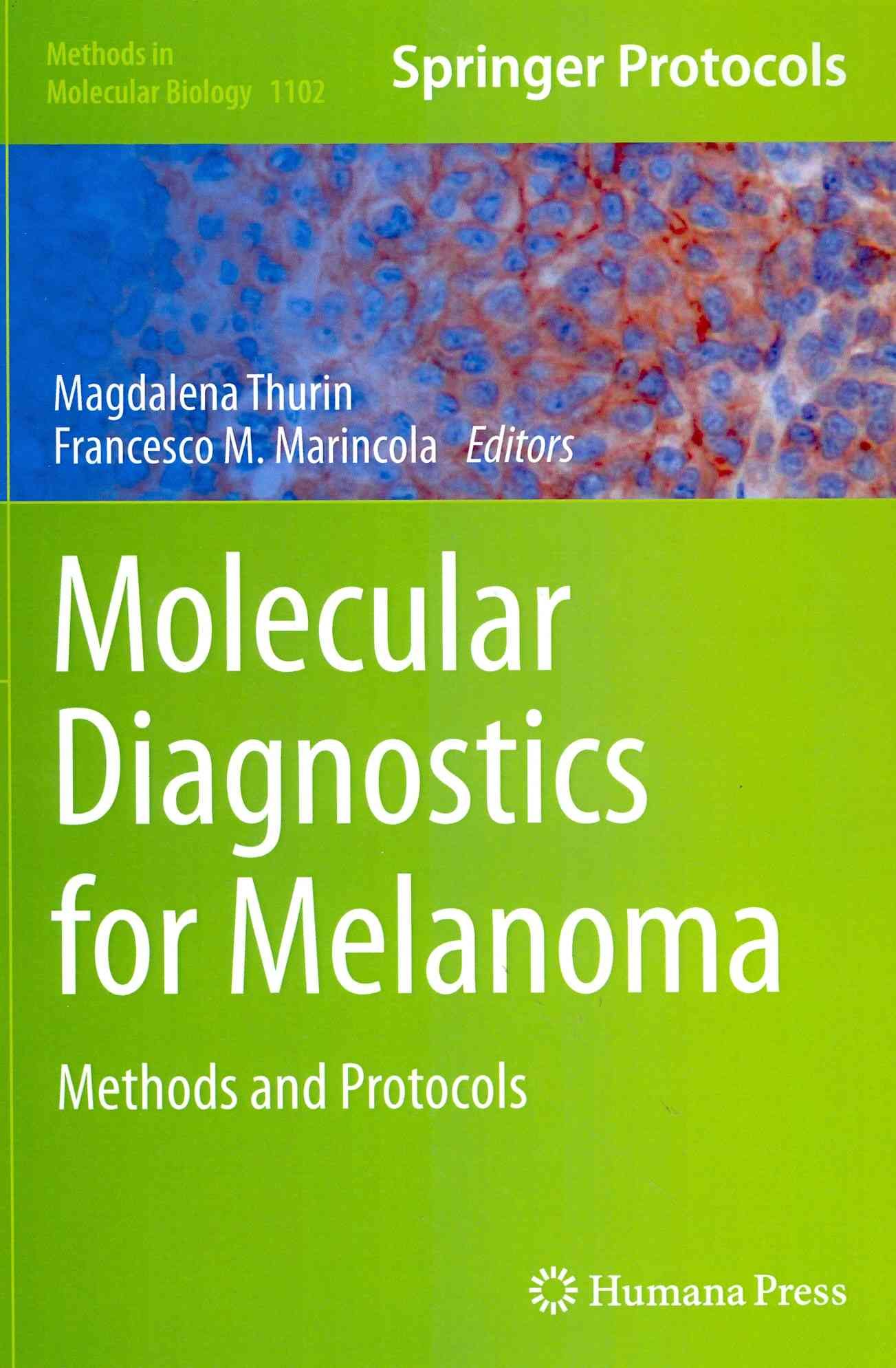 Molecular Diagnostics for Melanoma 9781627037266 (Hardback)