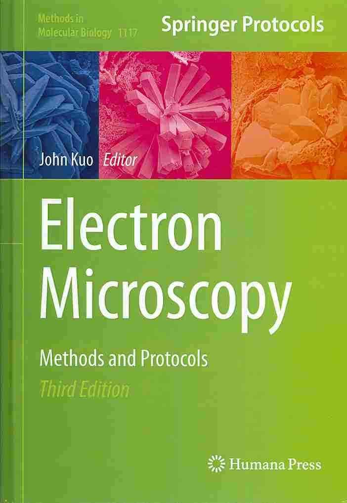 Electron Microscopy By John Kuo (editor) 9781627037754 (Hardback)