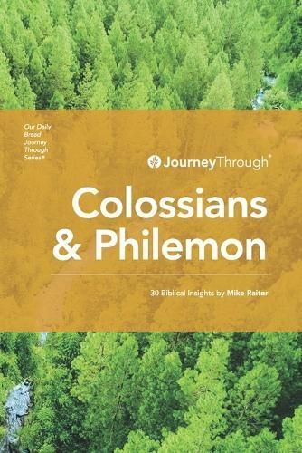 Journey Through Colossians & Philemon By Raiter 9781627078450
