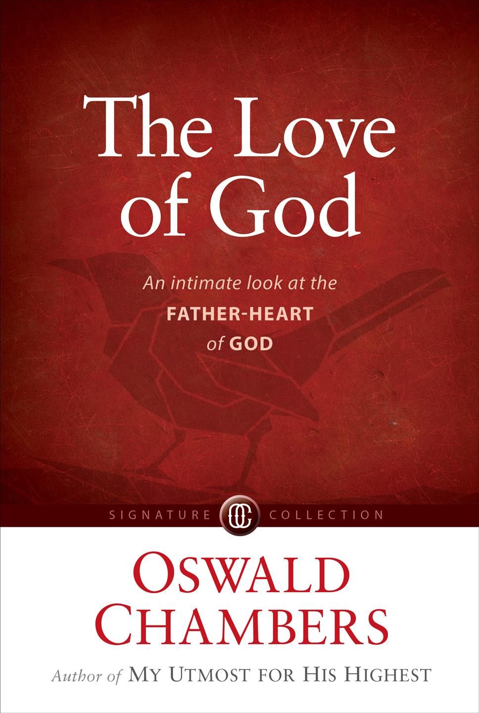 The Love of God By Oswald Chambers 9781627079808 (Paperback)