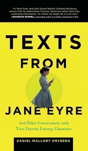 Texts from Jane Eyre By Daniel M. Lavery 9781627791830 (Hardback)
