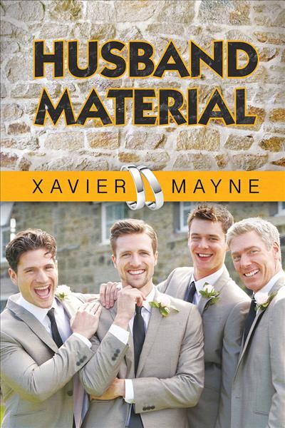 Husband Material By Xavier Mayne 9781627983709 (Paperback)