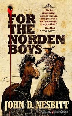 For the Norden Boys By John D Nesbitt 9781628153392 (Paperback)