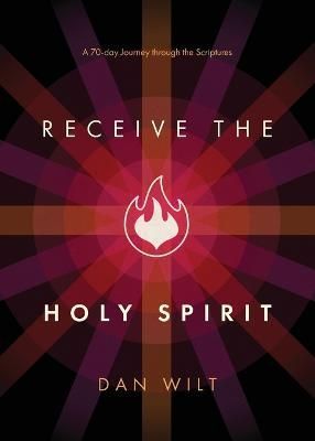 Receive the Holy Spirit By Wilt 9781628249262 (Paperback)
