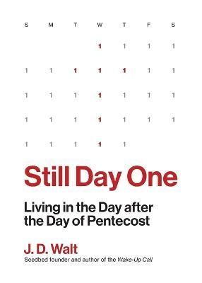 Still Day One By Walt 9781628249880 (Paperback)