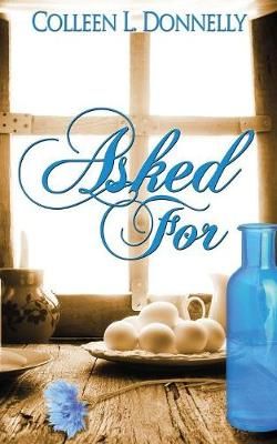 Asked For By Donnelly 9781628306095 (Paperback)